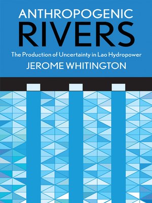 cover image of Anthropogenic Rivers